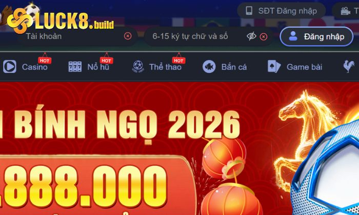 Điền đầy đủ các thông tin mà Luck8 yêu cầu